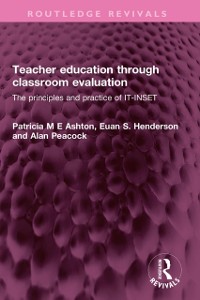 Cover Teacher education through classroom evaluation