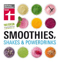 Cover Smoothies, Shakes & Powerdrinks
