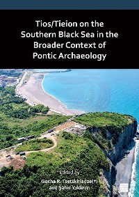 Cover Tios/Tieion on the Southern Black Sea in the Broader Context of Pontic Archaeology