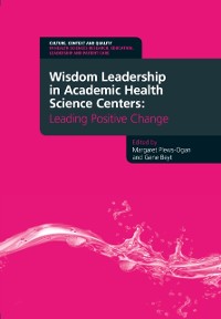 Cover Wisdom Leadership in Academic Health Science Centers