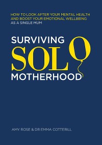 Cover Surviving Solo Motherhood