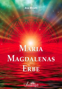 Cover Maria Magdalenas Erbe