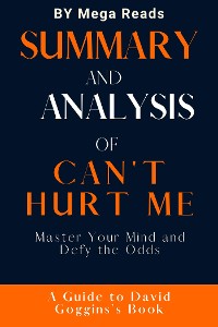 Cover summary and analysis of can't hurt me