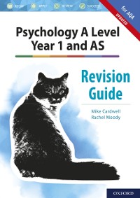 Cover Psychology A Level Year 1 and AS: Revision Guide for AQA