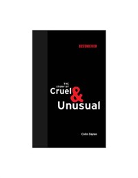 Cover Story of Cruel and Unusual