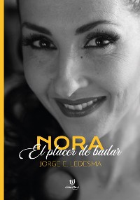 Cover Nora, el placer de bailar