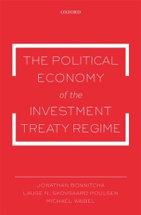 Cover Political Economy of the Investment Treaty Regime