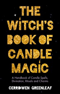 Cover The Witch's Book of Candle Magic