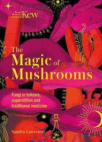 Cover Kew - The Magic of Mushrooms