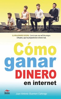 Cover Cómo ganar dinero en internet