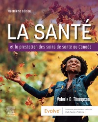 Cover La Santé et la Prestation des Soins de Santé au Canada - EBook