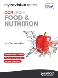 Cover My Revision Notes: OCR GCSE Food and Nutrition eBook ePub