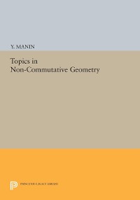 Cover Topics in Non-Commutative Geometry