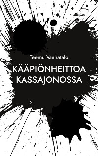 Cover Kääpiönheittoa Kassajonossa