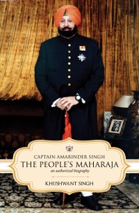 Cover Captain Amarinder Singh: The People's Maharaja