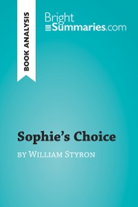 Cover Sophie's Choice by William Styron (Book Analysis)