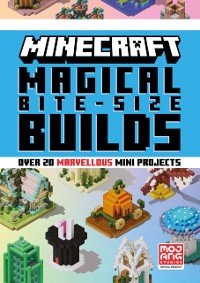 Cover Minecraft Magical Bite Size Builds