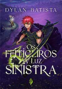 Cover Os Feiticeiros da Luz Sinistra