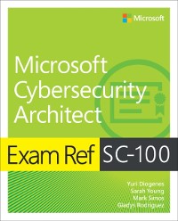 Cover Exam Ref SC-100 Microsoft Cybersecurity Architect