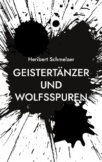 Cover Geistertänzer und Wolfsspuren