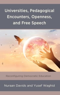 Cover Universities, Pedagogical Encounters, Openness, and Free Speech