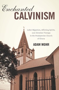 Cover Enchanted Calvinism