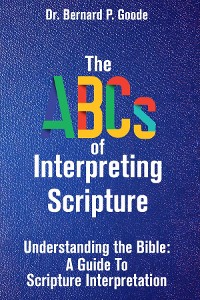 Cover The ABCs of Interpreting Scripture