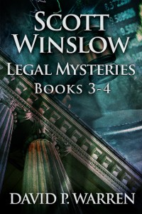 Cover Scott Winslow Legal Mysteries - Books 3-4
