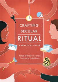 Cover Crafting Secular Ritual