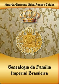 Cover Genealogia Da Família Imperial Brasileira