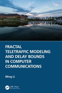 Cover Fractal Teletraffic Modeling and Delay Bounds in Computer Communications