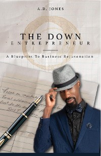 Cover The Down Entrepreneur