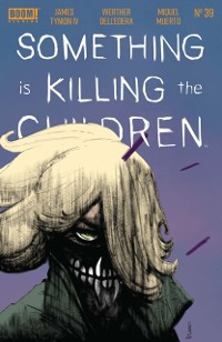 Cover Something is Killing the Children #39