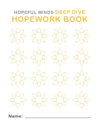 Cover Hopeful Minds Deep Dive Hopework Book
