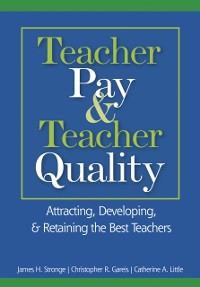 Cover Teacher Pay and Teacher Quality