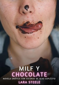 Cover Milf y Chocolate