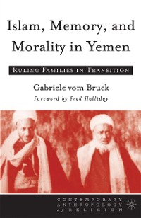 Cover Islam, Memory, and Morality in Yemen