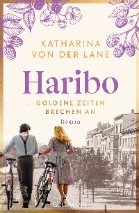 Cover Haribo - Goldene Zeiten brechen an