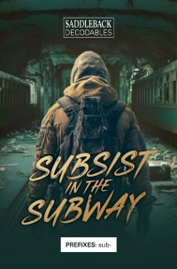 Cover Subsist in the Subway