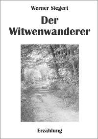 Cover Der Witwenwanderer