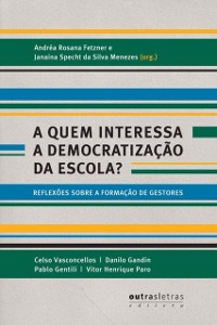 Cover quem interessa a democratização da escola?