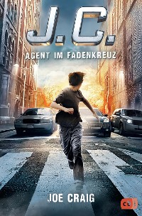 Cover J.C. - Agent im Fadenkreuz