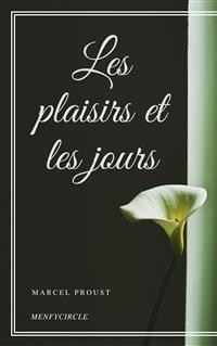 Cover Les plaisirs et les jours