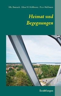 Cover Heimat und Begegnungen