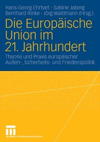 Cover Die Europäische Union im 21. Jahrhundert