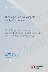 Cover Theologie und Philosophie im Spätmittelalter