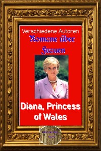 Cover Romane über Frauen, 22. Diana, Princess of Wales