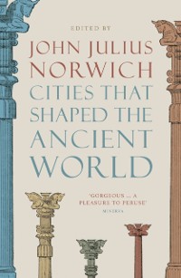 Cover Cities That Shaped the Ancient World