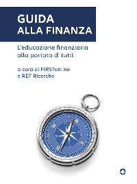 Cover Guida alla finanza. L'educazione finanziaria alla portata di tutti