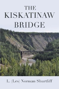 Cover The Kiskatinaw Bridge